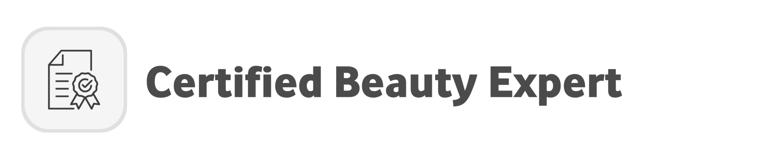 ✅ Certified Beauty Experts